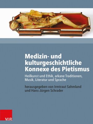cover image of Medizin- und kulturgeschichtliche Konnexe des Pietismus